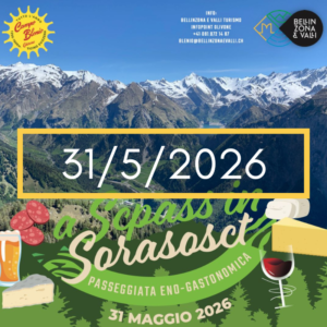 CAMPO BLENIO – Passeggiata eno-gastronomica per tutta la famiglia “A Scpass in Sorasosct”